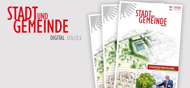 Titelseite der Stadt und Gemeinde digital Ausgabe Nr. 3 2021