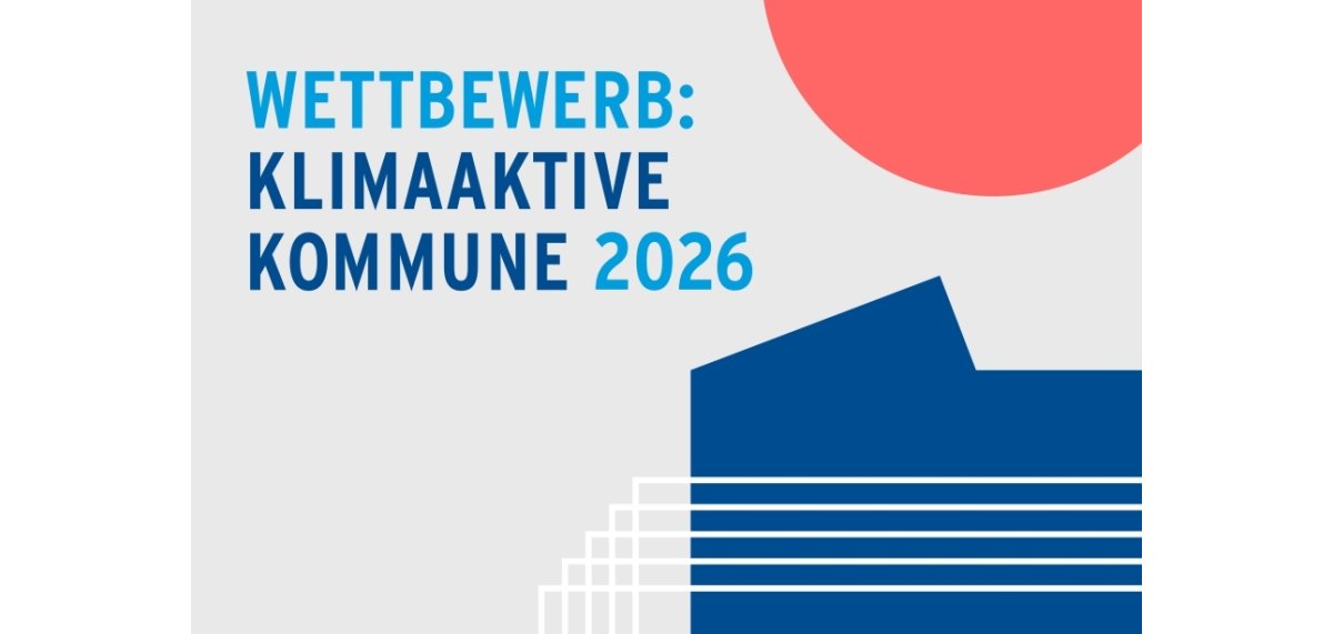 Wettbewerb „Klimaaktive Kommune 2026“ startet im Januar | DStGB
