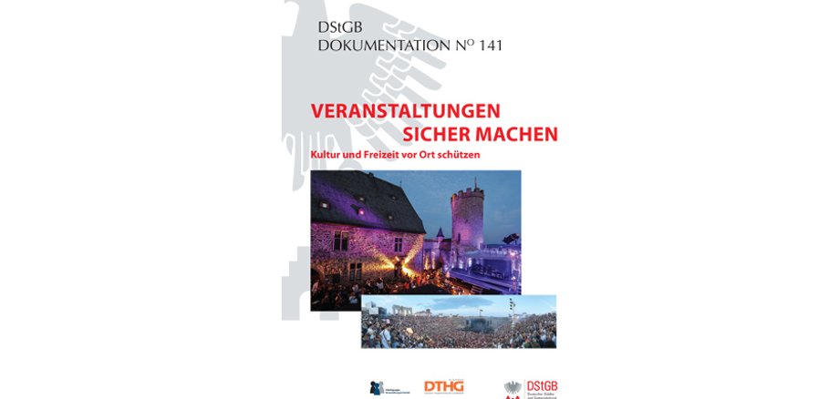 Titelbild der DStGB-Dokumentation Nummer 141 Veranstaltungen sicher machen