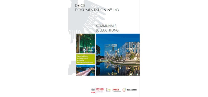 Titelbild der DStGB-Dokumentation Nummer 143: Kommunale Beleuchtung