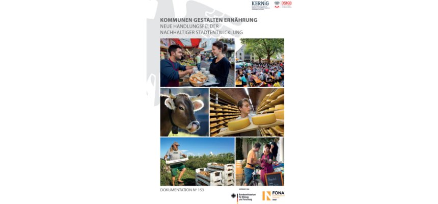 Dokumentation Nr. 153 "Kommunen gestalten Ernährung"